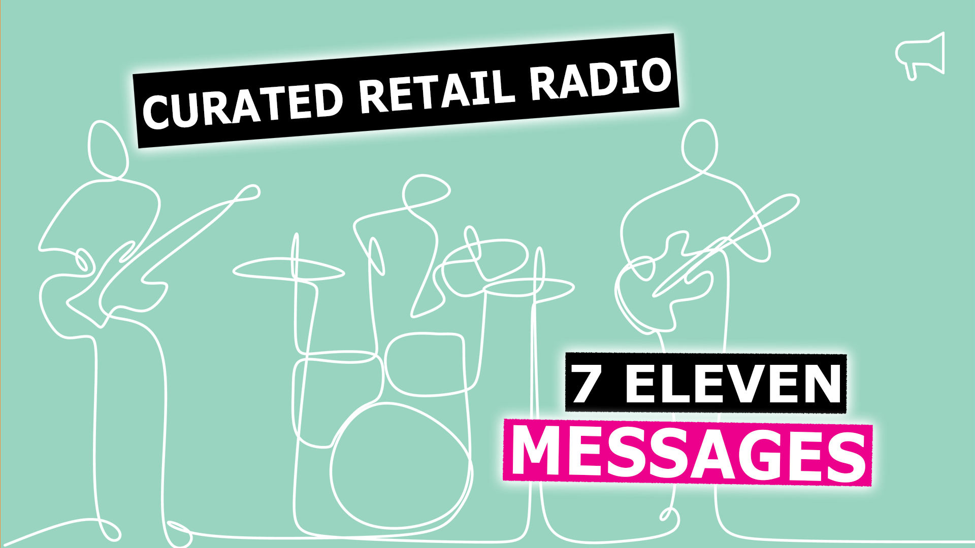 7Eleven background music & messaging